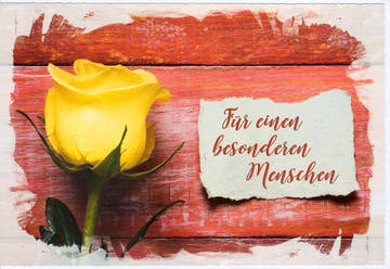 Glückwunschkarte für einen besonderen Menschen mit gelber Rose auf Holz als liebevolle Grußkarte zum Verschenken und Gratulieren