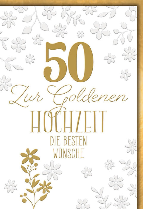 Glückwunschkarte Goldene Hochzeit – Elegantes Blumenmotiv in Weiß und Gold für das Jubiläumspaar