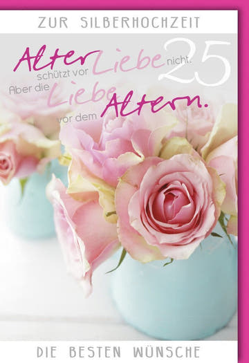 Glückwunschkarte Silberhochzeit - Elegantes Rosen - Design zum 25 - jährigen Ehejubiläum, Hochwertige Karte für besondere Feiern