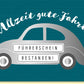 Glückwunschkarte zum Führerschein Allzeit gute Fahrt silbernes Auto modernes Design Karte zur bestandenen Fahrprüfung