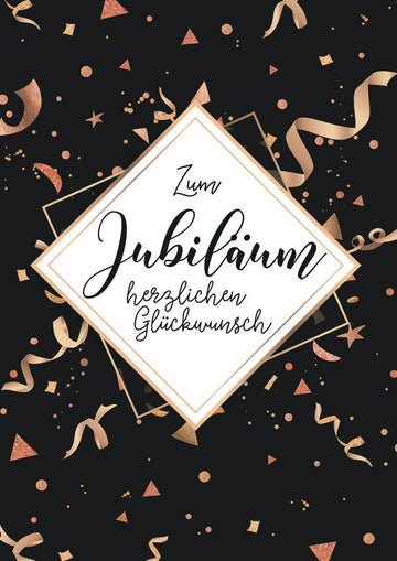 Glückwunschkarte zum Jubiläum edles Design mit goldenen Konfetti und Schriftzug Zum Jubiläum herzlichen Glückwunsch hochwertige Maxikarte