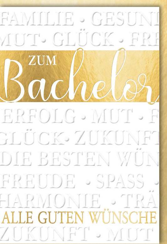 Glückwunschkarte zur Bachelorprüfung - Akademische Gratulation für den erfolgreichen Abschluss, Zukunftswünsche