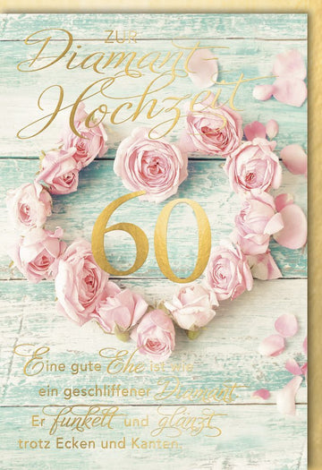 Glückwunschkarte zur Diamanthochzeit – Edle Karte zum 60. Jubiläum mit Rosen & Holzoptik, Goldschrift für Ehepaare