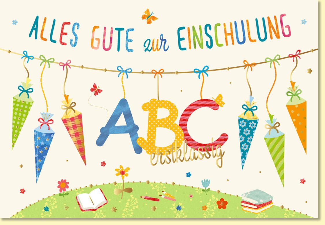 Glückwunschkarte zur Einschulung mit bunten Schultüten ABC Motiv Erstklassig für Mädchen und Jungen hochwertige Doppelkarte
