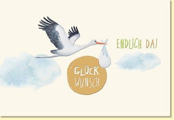 Glückwunschkarte zur Geburt mit Storch und Wolken liebevoll gestaltet neutrale Babykarte Endlich da für Jungen und Mädchen