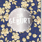 Glückwunschkarte zur Geburt - Stilvolle Karte mit floralen Mustern & goldenen Akzenten, Silberdetails für Neugeborene Feier