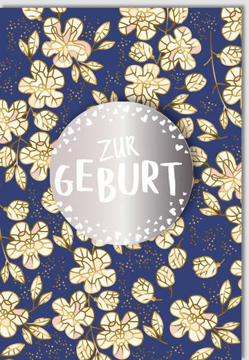 Glückwunschkarte zur Geburt - Stilvolle Karte mit floralen Mustern & goldenen Akzenten, Silberdetails für Neugeborene Feier