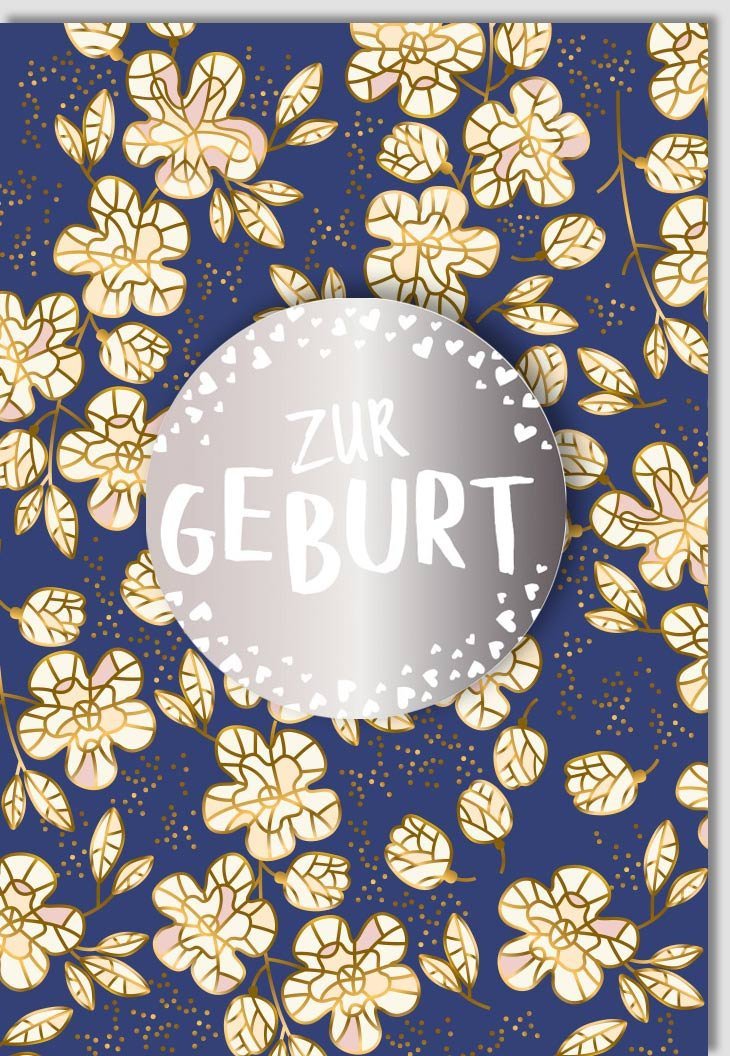 Glückwunschkarte zur Geburt - Stilvolle Karte mit floralen Mustern & goldenen Akzenten, Silberdetails für Neugeborene Feier