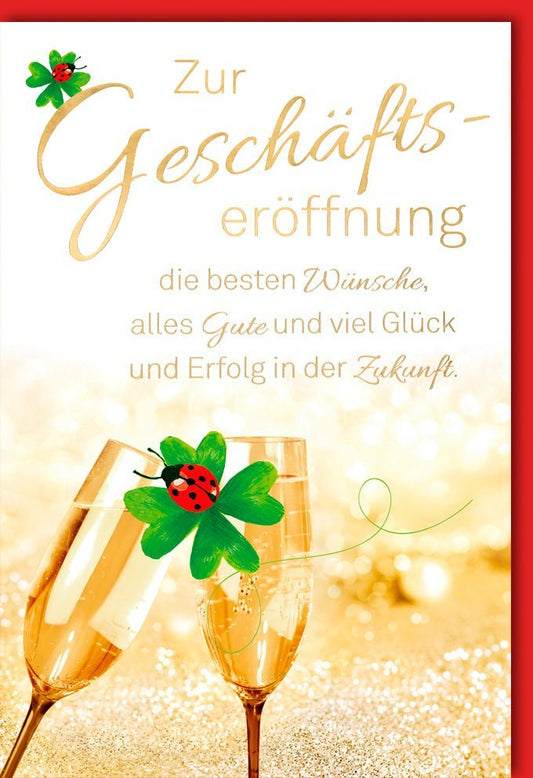 Glückwunschkarte zur Geschäftseröffnung - Elegante Karte mit Sektgläsern, Kleeblatt & Goldglitzer für Erfolg und Zukunft