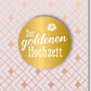 Glückwunschkarte zur Goldenen Hochzeit - Elegantes Design mit Goldakzenten für ein festliches Jubiläum und liebevolle Gratulation