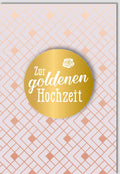 Glückwunschkarte zur Goldenen Hochzeit - Elegantes Design mit Goldakzenten für ein festliches Jubiläum und liebevolle Gratulation