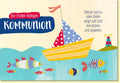 Glückwunschkarte zur Kommunion mit buntem Segelboot und Fischen liebevoll gestaltet für Kinder Erstkommunion Doppelkarte religiöser Spruch