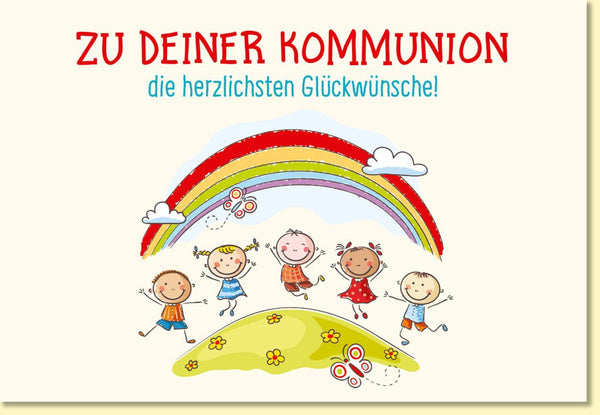Glückwunschkarte zur Kommunion mit Regenbogen und fröhlichen Kindern liebevolle Doppelkarte für Mädchen und Jungen zur Erstkommunion