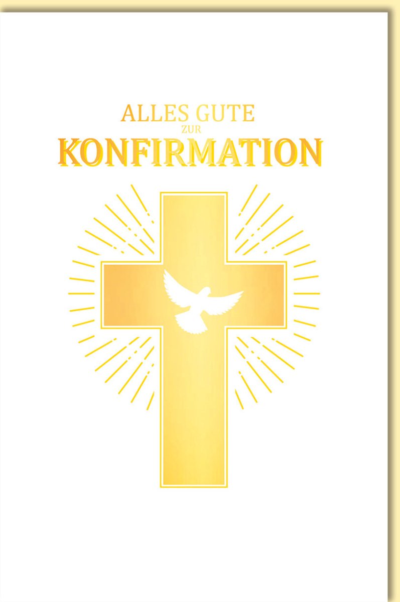 Glückwunschkarte zur Konfirmation mit Kreuz und Taube in Goldprägung edle Doppelkarte religiöse Grußkarte für Jungen und Mädchen