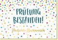 Glückwunschkarte zur Prüfung fröhliche Doppelkarte mit bunten Punkten und Aufschrift Prüfung bestanden herzlichen Glückwunsch