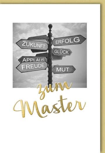 Glückwunschkarte zur Prüfung - Inspirierende Botschaft für den Masterabschluss, Mut und Freude auf dem weiteren Weg