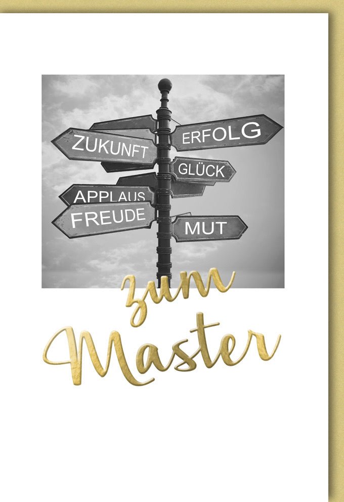 Glückwunschkarte zur Prüfung - Inspirierende Botschaft für den Masterabschluss, Mut und Freude auf dem weiteren Weg