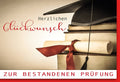 Glückwunschkarte zur Prüfung - Stilvolle Karte mit Urkunden-Design, Schleife & Text für Absolventen & Berufseinsteiger in Beige & Rot