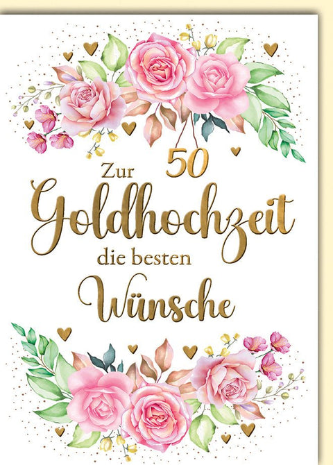 Goldene Hochzeit Glückwunschkarte – Rosengesteck mit Goldschrift und Herzakzenten