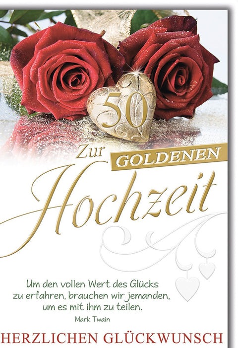 Goldene Hochzeitskarte Elegant – Rote Rosen mit Herz und Mark Twain Zitat