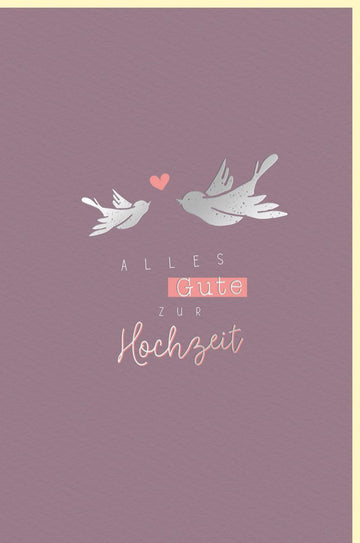 Hochzeitskarte für Paare - Romantische Karte mit silbernen Tauben & Herz in Altrosa, Glückwunsch zur Verlobung und Jubiläum
