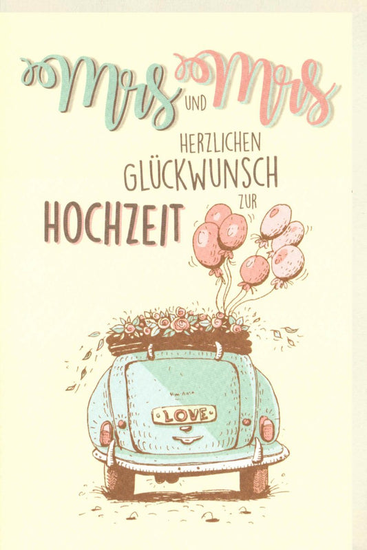 Hochzeitskarte Homoehe - Mrs & Mrs Glückwünsche mit Luftballons und Vintage Auto Motiv