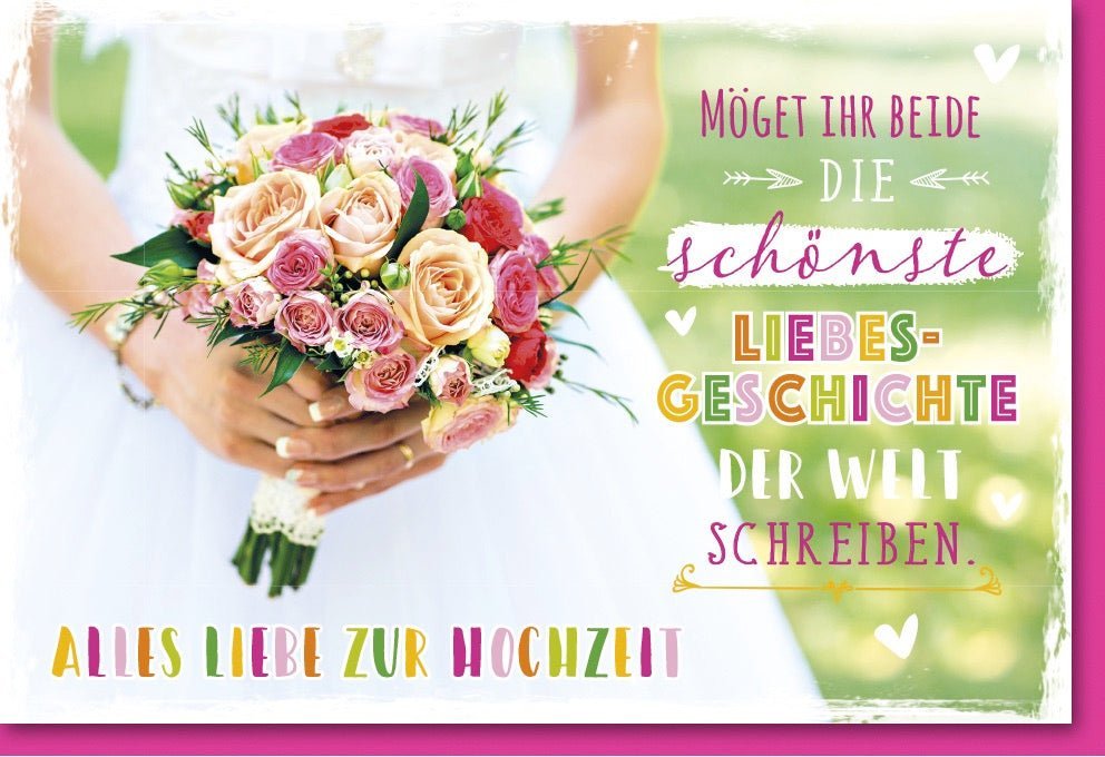 Hochzeitskarte mit Blumenstrauß - Design: Herzliche Glückwünsche für das Brautpaar und ihre gemeinsame Zukunft