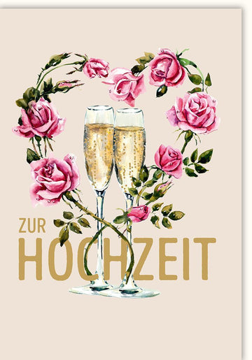 Hochzeitskarte mit Sektgläsern & Rosenmotiv - Romantische Glückwünsche zur Hochzeit im Vintage - Stil für das Brautpaar