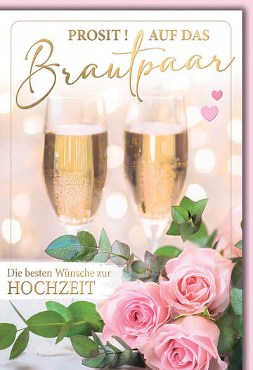 Hochzeitskarte Romantisch – Champagnergläser mit Rosen und Herz - Details in Goldoptik
