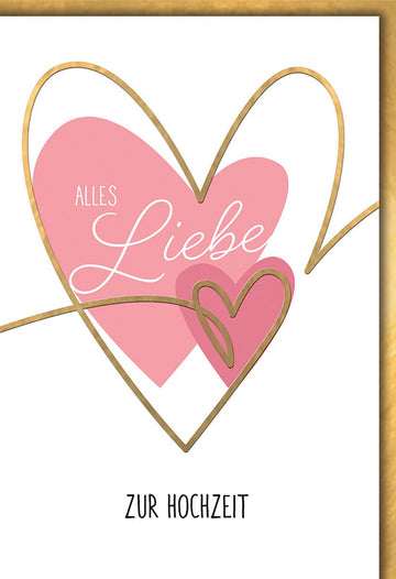 Hochzeitskarte Romantisch – Goldene Herzen mit Rosa Akzenten und Schriftzug "Alles Liebe"