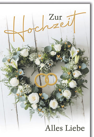 Hochzeitskarte Romantisch – Herzkranz aus weißen Rosen mit goldenen Ringen