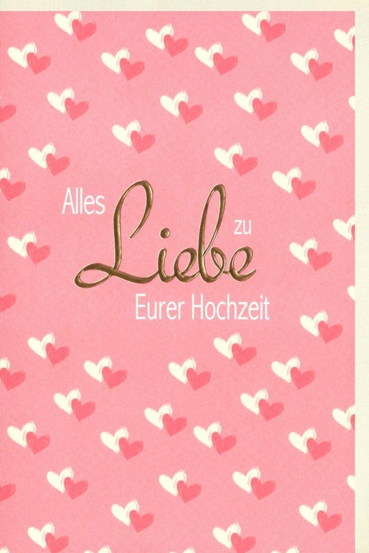 Hochzeitskarte – Romantische Glückwünsche zur Eheschließung mit Herzen & Liebe für das Brautpaar