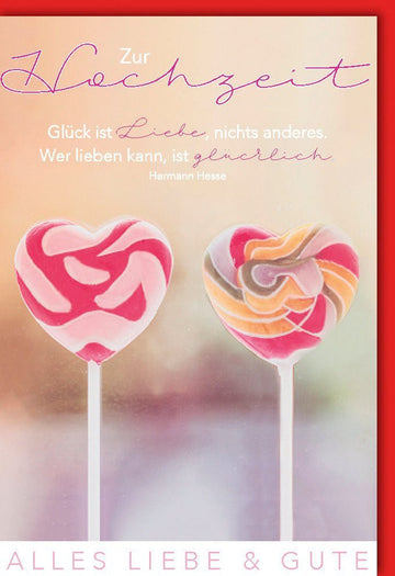 Hochzeitskarte - Romantisches Herz - Lollipop - Design zur Verlobung oder Jubiläumsfeier