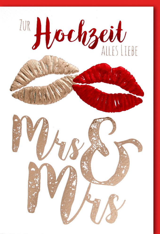 Hochzeitskarte zur lesbischen Ehe - Mrs & Mrs, Elegante Karte mit Lippenmotiv, Liebevolle Glückwünsche zur Feier der Partnerschaft