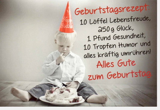 Humorvolle Geburtstagskarte mit Rezept für Lebensfreude - Kreative Glückwünsche für Kinder und Erwachsene