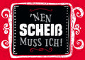 Humorvolle Sprüche-Postkarte – Freche Typografie in Schwarz-Rot-Weiß, Perfektes Deko-Geschenk mit Schnörkeln