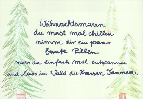 Humorvolle Weihnachtspostkarte: "Entspannter Weihnachtsmann" mit Spruch, Tannenbaum & grüner Handschrift
