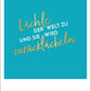 Inspirierende Postkarte "Lächle & Erober die Welt" - Goldfolie, Türkis Schriftzug, Optimismus für die Wandgestaltung, Postkarten - Sprüche