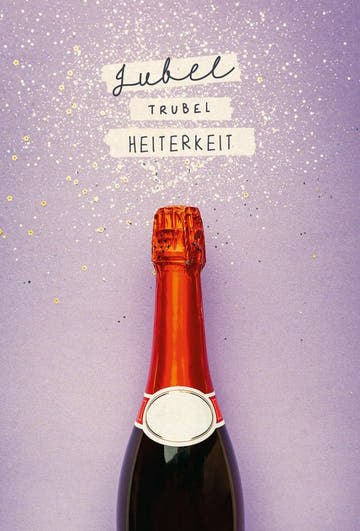 Jubiläumskarte - Fröhliche Gratulation mit Sekt, Champagner & Glitzer - Postkarten - Sprüche