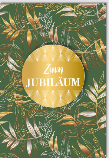 Jubiläumskarte für Firmenanlässe - Stilvolle Glückwunschkarte mit Goldakzenten und floralem Design, ideal für feierliche Gratulationen