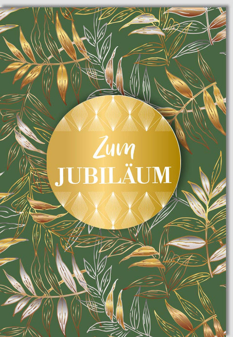 Jubiläumskarte für Firmenanlässe - Stilvolle Glückwunschkarte mit Goldakzenten und floralem Design, ideal für feierliche Gratulationen