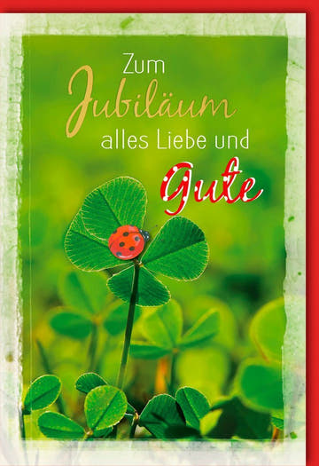 Jubiläumskarte - Glückwünsche mit Kleeblatt & Marienkäfer, Naturdesigns & liebevolle Botschaft für festliche Anlässe