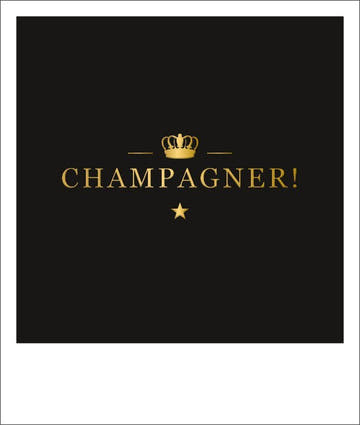 Jubiläumskarte mit Spruch: Champagner und Krone – Ein Hoch auf besondere Momente!