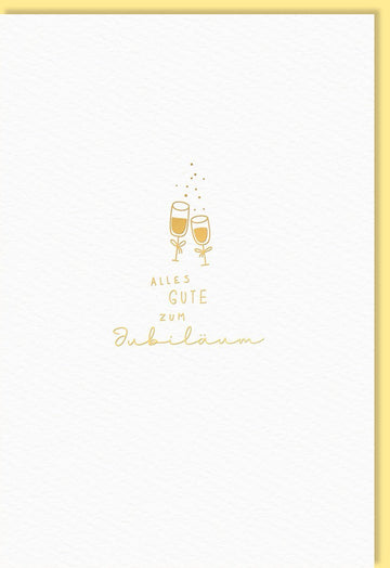 Jubiläumskarte – Stilvolle Glückwünsche mit Sektgläsern und goldener Schrift für besondere Anlässe