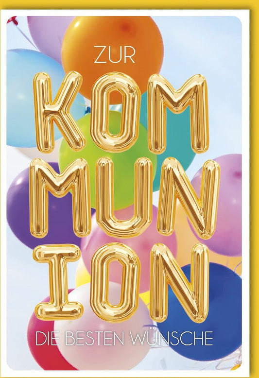 Kommunion Glückwunschkarte – Festliche Karte mit Ballons & Goldbuchstaben zur Heiligen Erstkommunion für Kinder