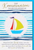 Kommunionkarte Segelboot-Design - Glitzer & Folienprägung, Inspirierender Spruch für Kinder und Familie zur Glaubensfeier