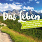 Lebensweisheiten - Postkarte: Das Leben ist eine Reise voller Höhen und Tiefen