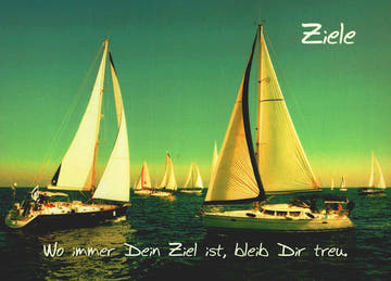 Lebensweisheiten Postkarte Ziele mit Segelbooten inspirierende Spruchkarte Motivation bleib dir treu Geschenk für Freunde