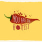 Liebeskarte: Humorvolle Chilischoten - Postkarte für heiße Flirtmomente mit "You Are The Hottest" Botschaft
