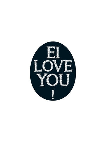 Liebespostkarte mit humorvollem Spruch: Ei love you! Perfekt für romantische Grüße.